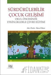 Sürdürülebilir Çocuk Gelişimi