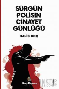 Sürgün Polisin Cinayet Günlüğü