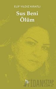 Sus Beni Ölüm