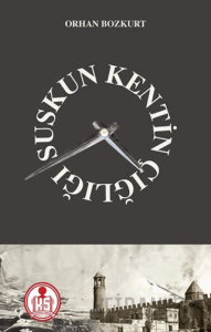 Suskun Kentin Çığlığı