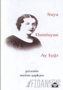 Suya Damlayan Ay Işığı