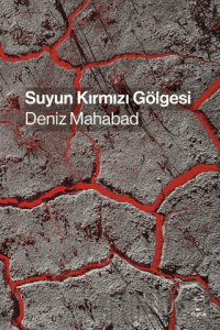Suyun Kırmızı Gölgesi