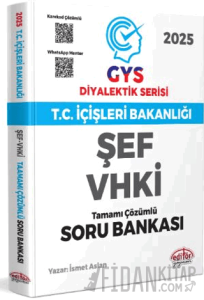 T.C. İçişleri Bakanlığı ŞEF-VHKİ GYS Diyalektik Serisi Karekod Çözümlü Soru Bankası