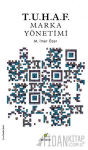 T.U.H.A.F. - Marka Yönetimi