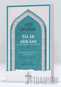 Talak Ahkamı Bir Lafızla Verilen Üç Talak Meselesi