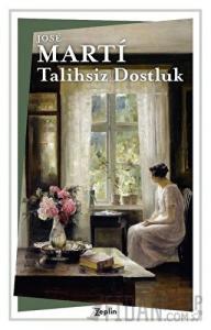 Talihsiz Dostluk