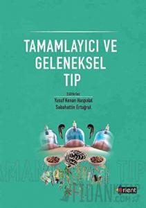 Tamamlayıcı ve Geleneksel Tıp