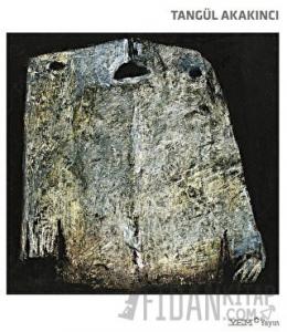 Tangül Akakıncı: Resme Adanmış Bir Ömür