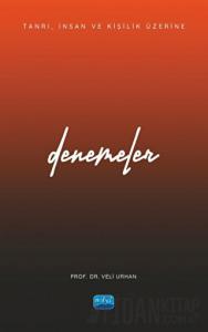 Tanrı, İnsan ve Kişilik Üzerine Denemeler