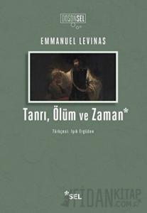 Tanrı, Ölüm ve Zaman