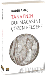 Tanrının Bulmacasını Çözen Felsefe