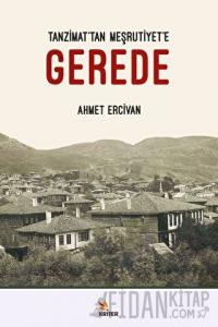 Tanzimat’tan Meşrutiyet’e Gerede