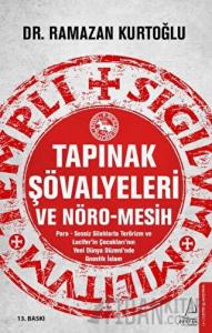 Tapınak Şövalyeleri ve Nöro-Mesih