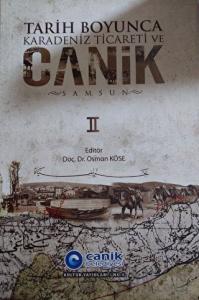 Tarih Boyunca Karadeniz Ticareti ve Canik (Samsun) 1 - 2 (Ciltli)