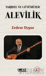 Tarihte ve Günümüzde Alevilik
