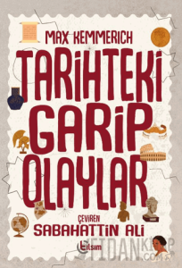 Tarihteki Garip Olaylar