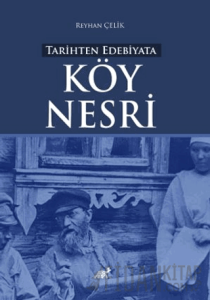 Tarihten Edebiyata Köy Nesri