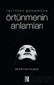 Tarihten Günümüze Örtünmenin Anlamları