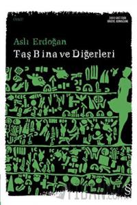 Taş Bina ve Diğerleri