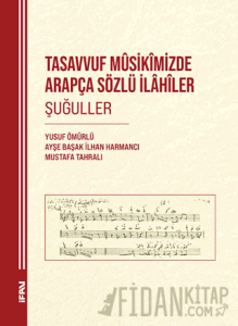Tasavvuf Musikimizde Arapça Sözlü İlahiler Şuğuller