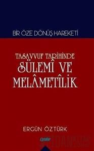 Tasavvuf Tarihinde Sülemi ve Melametilik
