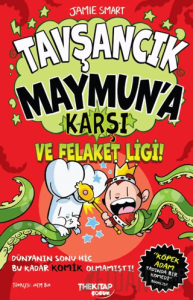 Tavşancık Maymun’a Karşı ve Felaket Ligi