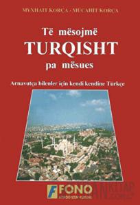 Të mësojmë Turqisht pa mësues (Arnavutlar için Türkçe)