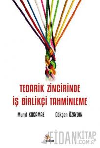 Tedarik Zincirinde İş Birlikçi Tahminleme