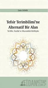 Tefsir Terimbilimi’ne Alternatif Bir Alan