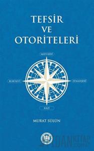 Tefsir ve Otoriteleri