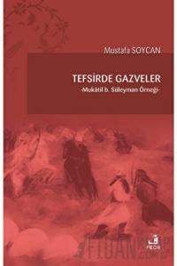 Tefsirde Gazveler
