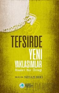 Tefsirde Yeni Yaklaşımlar
