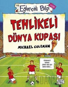 Tehlikeli Dünya Kupası