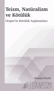 Teizm, Natüralizm ve Kötülük