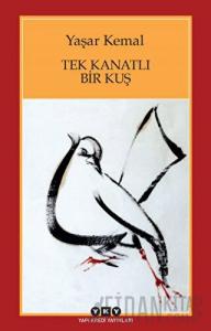 Tek Kanatlı Bir Kuş
