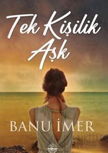 Tek Kişilik Aşk