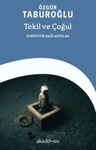 Tekil ve Çoğul: Semiyotik Bağlantılar