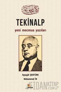 Tekinalp Yeni Mecmua Yazıları