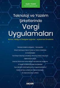 Teknoloji ve Yazılım Şirketlerinde Vergi Uygulamaları