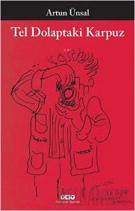 Tel Dolaptaki Karpuz