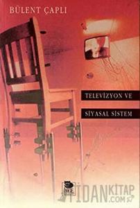 Televizyon ve Siyasal Sistem