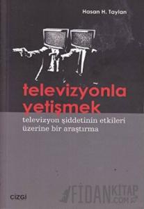 Televizyonla Yetişmek