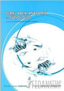 Temel Balık Anatomisi ve Fizyolojisi