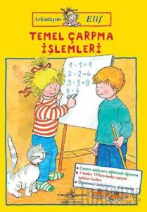 Temel Çarpma İşlemleri - Arkadaşım Elif