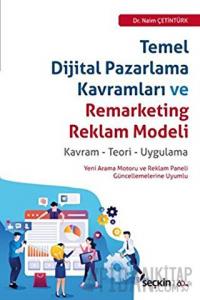 Temel Dijital Pazarlama Kavramları ve Remarketing Reklam Modeli
