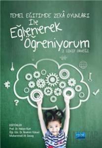 Temel Eğitimde Zeka Oyunları İle Eğlenerek Öğreniyorum