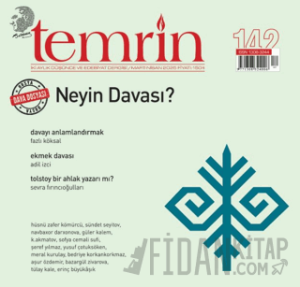 Temrin Düşünce ve Edebiyat Dergisi Sayı: 142 Mart - Nisan 2025