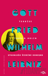Teodise İmanla Aklın Uygunluğu Üzerine Konuşma