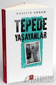 Tepede Yaşayanlar