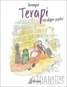 Terapi ve Diğer Şeyler
